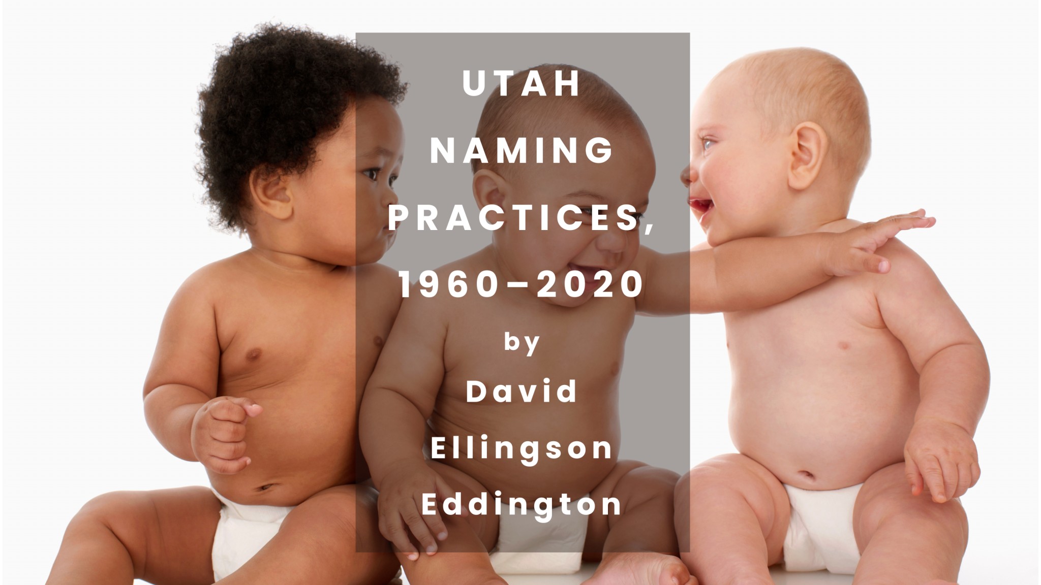 utah-naming-practices-1960-2020-dialogue-journal